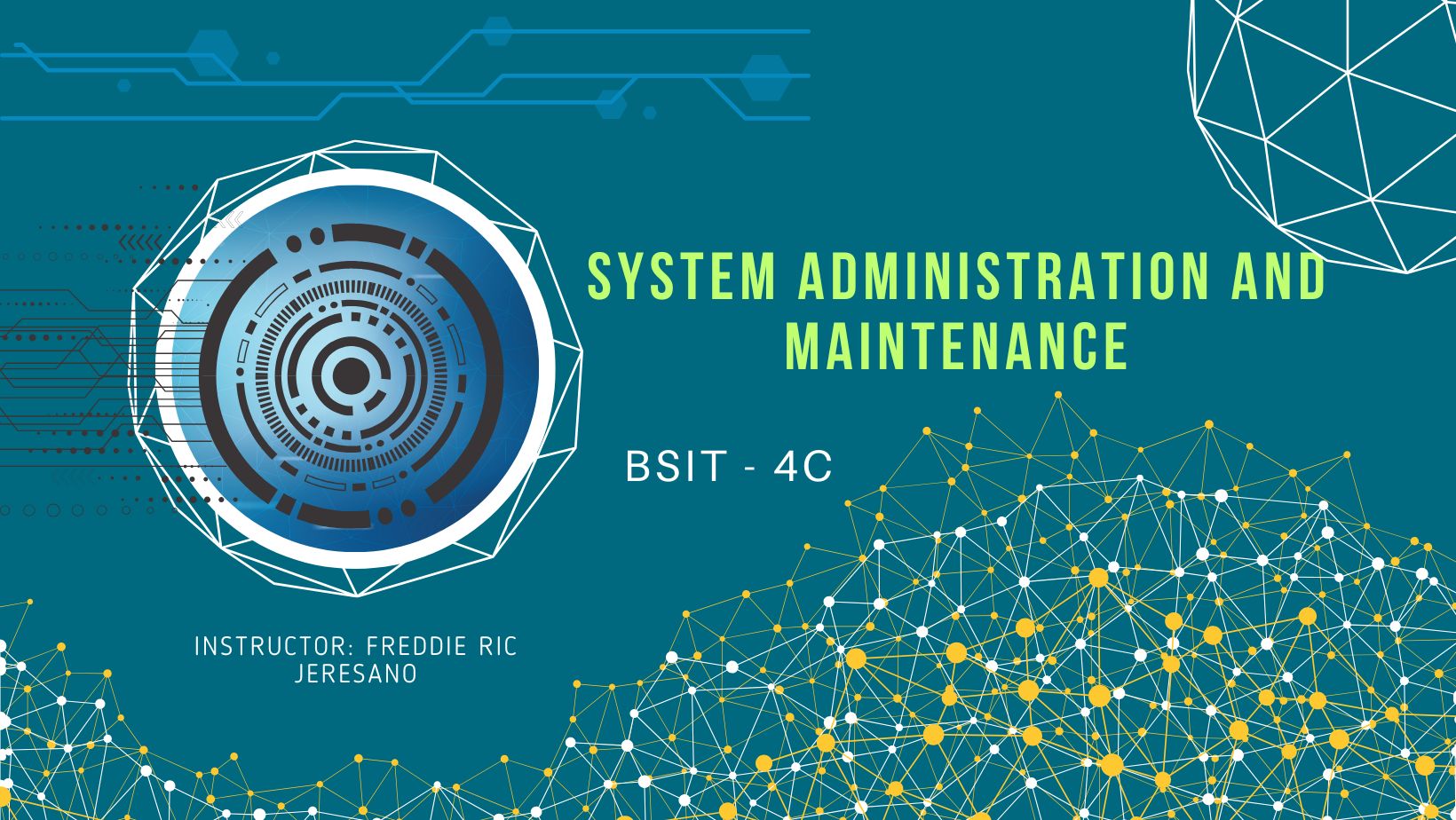System Administration and Maintenance IT 4C