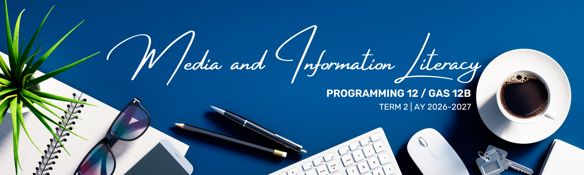 Media and Information Literacy (Programming 12)